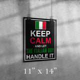 Let The Italian Guy Handle It Poster