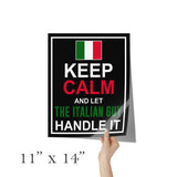 Let The Italian Guy Handle It Poster