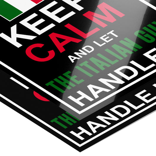 Let The Italian Guy Handle It Poster 11