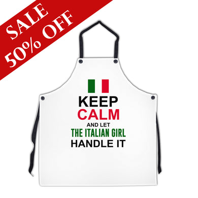 Let The Italian Girl Handle It Apron Version 2 - SALE