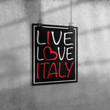 Live Love Italy Poster 11" x 14"