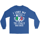 I Love My Wife To Italy and Back
