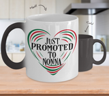 Just Promoted To Nonna Color Changing Mug