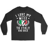 I Love My Wife To Italy and Back