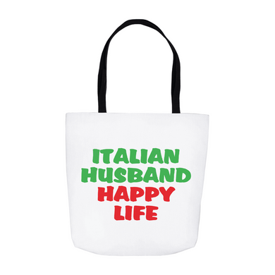 Italian Husband Happy Life Tote Bag - White