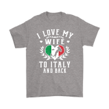 I Love My Wife To Italy and Back