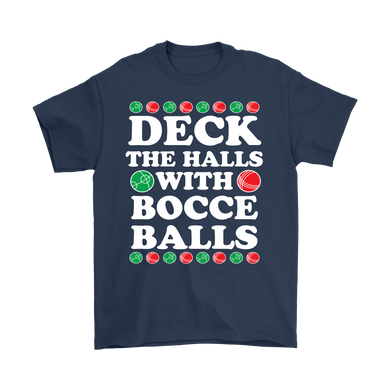 Deck The Halls with Bocce Balls Shirt