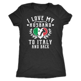 I Love My Husband to Italy and Back