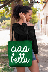 Ciao Bella Tote Bag - Green