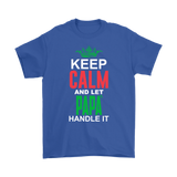 Let Papá Handle It Shirt