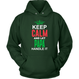 Let Papá Handle It Shirt