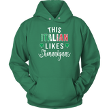 This Italian Likes Shenanigans Shirt