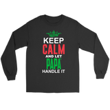 Let Papá Handle It Shirt