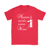 Nonna Needs Some Wine Shirt