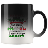 I Had the Right to Remain Silent I Color Changing Mug