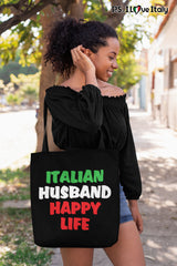 Italian Husband Happy Life Tote Bag - Black