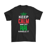 Let Papá Handle It Shirt