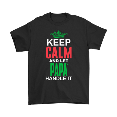 Let Papá Handle It Shirt