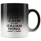 Keep Calm Italian Color Changing Mug