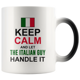 Let The Italian Guy Handle It Color Changing Mug