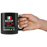 Let The Italian Nonna Handle It 11oz Black Mug