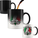 Not Yelling Italian Color Changing Mug