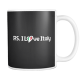 P. S. I Love Italy 11oz Mug