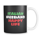 Italian Husband Happy Life Mug