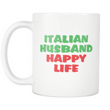 Italian Husband Happy Life Mug