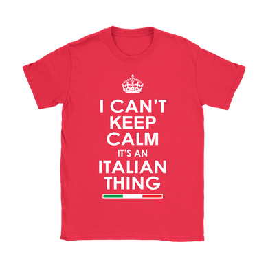 Can't Keep Calm Italian Shirt