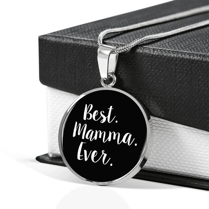 Best Mamma Ever With Black Circle Pendant Necklace