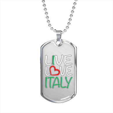 Live Love Italy Dog Tag Pendant with Military Chain in Stainless Steel & Gold option