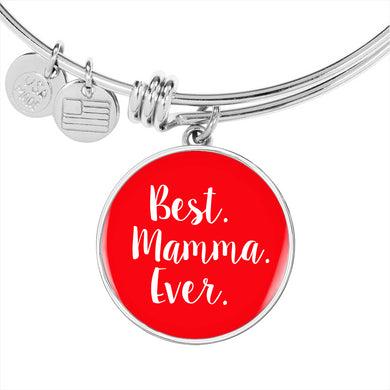 Best Mamma Ever with Red Circle Charm Bangle in Gold & Stainless Steel