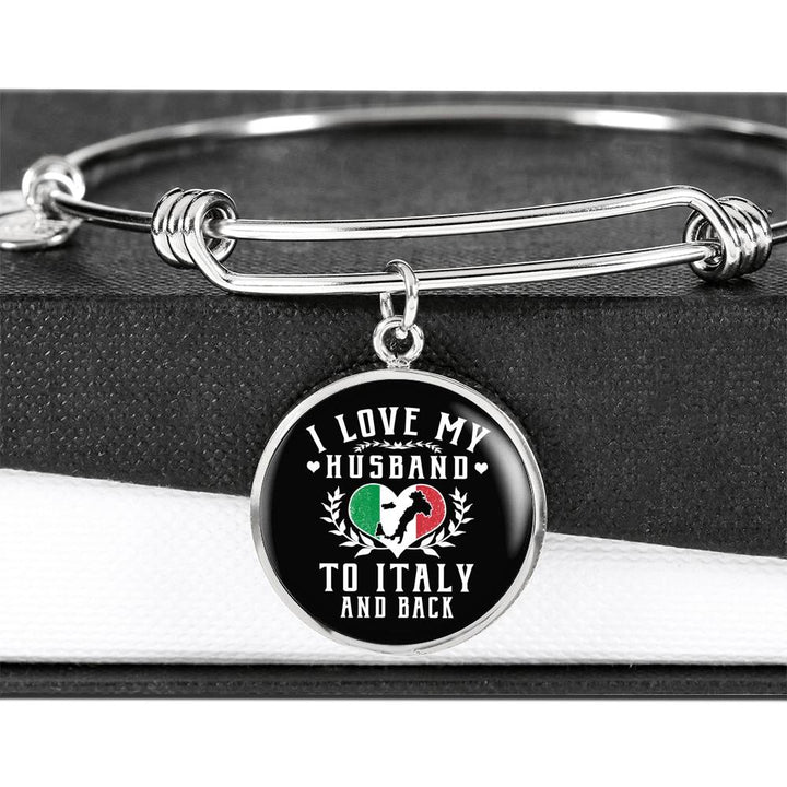I Love My Husband to Italy and Back with Circle Charm Bangle in Gold & Stainless Steel