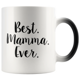 Best Mamma Ever Color Changing Mug