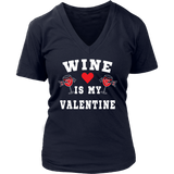 Wine is My Valentine Shirt