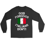 God Forgives Italians Don't Shirt