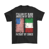 Italian By Blood Patriot By Choice Shirt