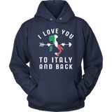 I Love You to Italy and Back Shirt