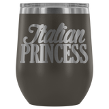 Italian Princess Wine Tumbler