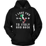 I Love You to Italy and Back Shirt