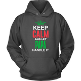 Let Papá Handle It Shirt