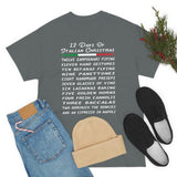 12 Days of Italian Christmas Shirt - Unisex Heavy Cotton Tee (5000)