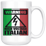 High Voltage Italian Coffee Mug - 11oz & 15oz