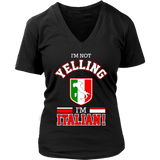 I'm Not Yelling I'm Italian Shirt