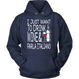 Drink Wine And Parla Italiano Shirt