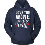 Wine You're With Shirt