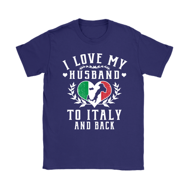 I Love My Husband to Italy and Back