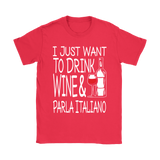 Drink Wine And Parla Italiano Shirt