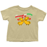 Macaroni Not Pasta Toddler Shirt